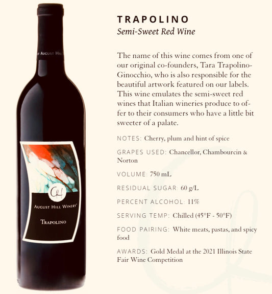 August Hill Trapolino Semi-Sweet Red Wine (available for store pickup only)