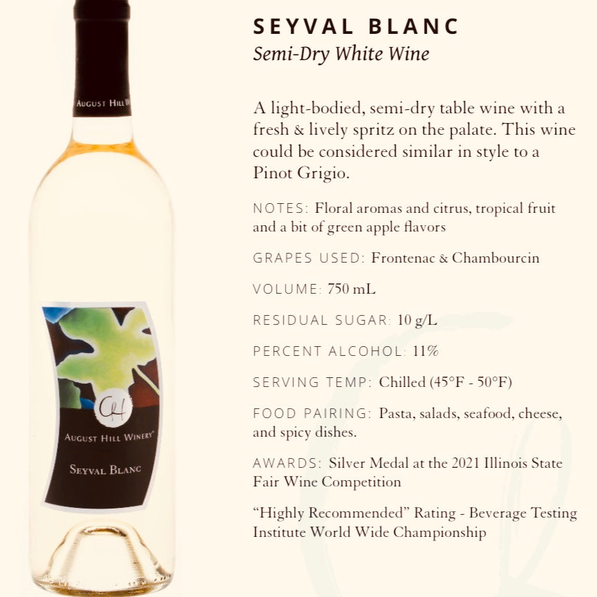 August Hill Seyval Blanc Semi-Dry White Wine (available for store pickup only)