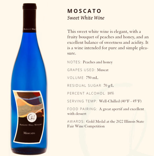 August Hill Moscato Sweet White Wine (available for store pickup only)