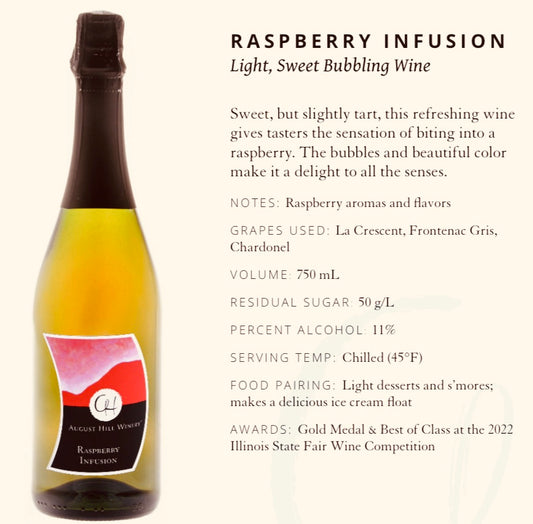 August Hill Raspberry Infusion Sweet Bubbling Raspberry Wine (available for store pickup only)